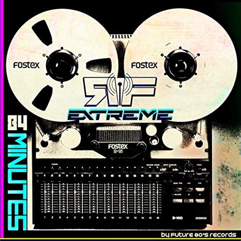 rf extreme|84 Minutes .